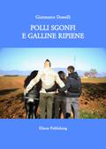 Polli sgonfi e galline ripiene
