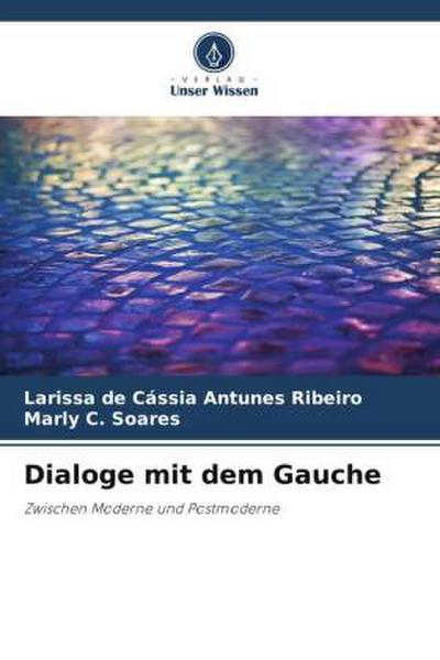 Dialoge mit dem Gauche