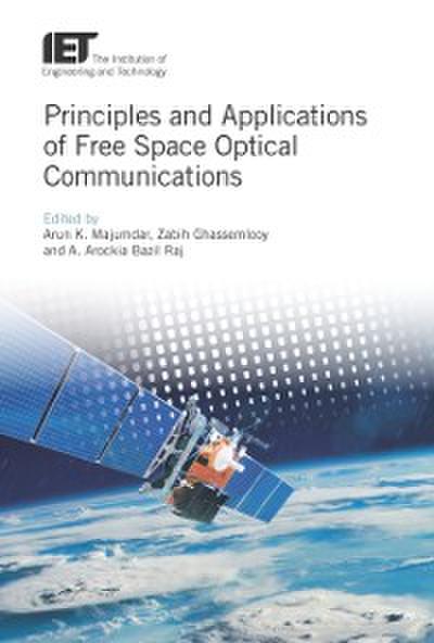 Principles and Applications of Free Space Optical Communications
