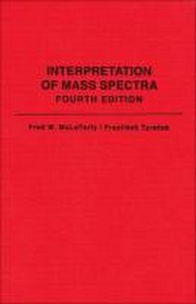 Interpretation of Mass Spectra, fourth edition