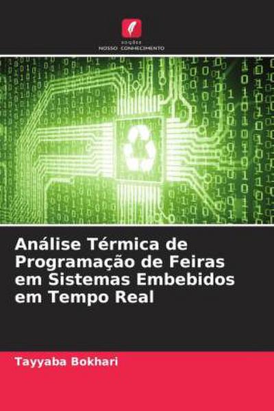 Análise Térmica de Programação de Feiras em Sistemas Embebidos em Tempo Real