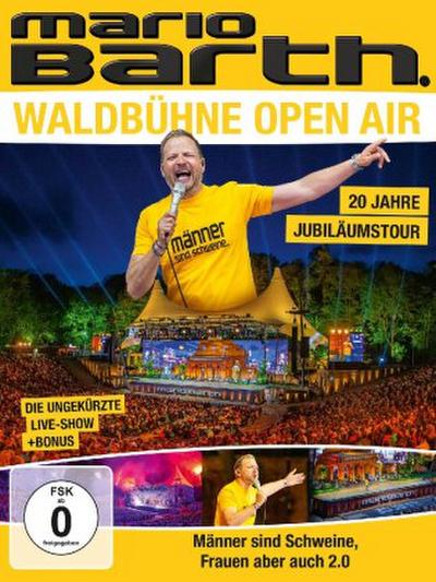 Waldbühne Open Air-Männer sind Schweine,Fraue