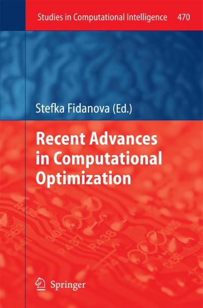 Recent Advances in Computational Optimization