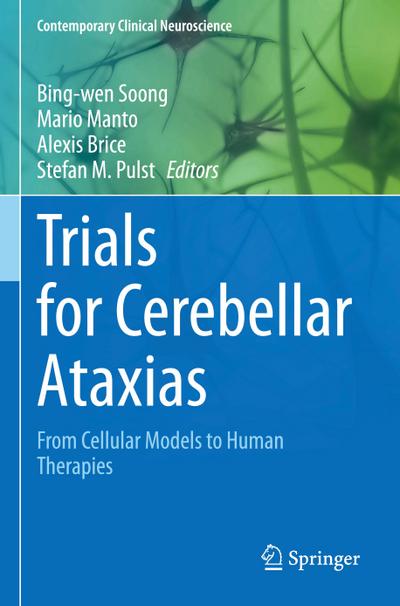 Trials for Cerebellar Ataxias
