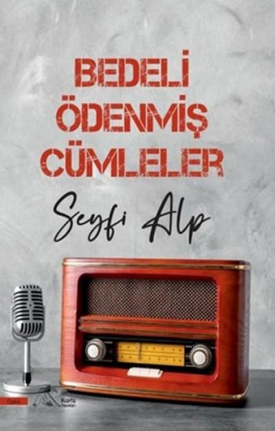 Bedeli Ödenmis Cümleler