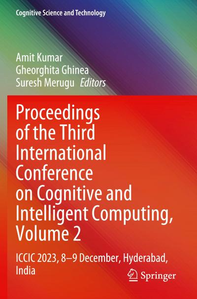 Proceedings of the Third International Conference on Cognitive and Intelligent Computing, Volume 2