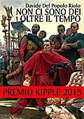 Non ci sono dei oltre il tempo