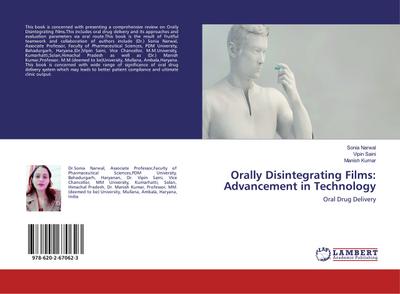 Orally Disintegrating Films: Advancement in Technology