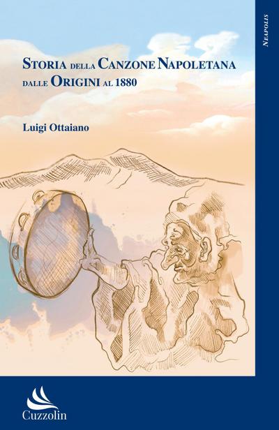 Ottaiano, L: Storia della canzone napoletana dalle origini a