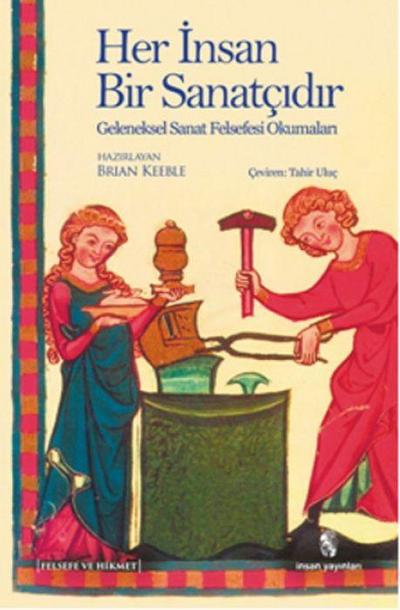 Her Insan Bir Sanatcidir