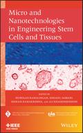 Micro and Nanotechnologies in Engineering Stem Cells and Tissues