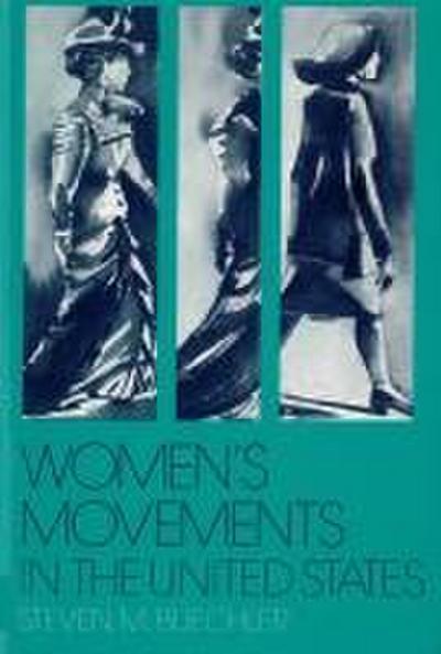 Women’s Movements in the United States