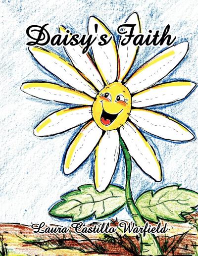 Daisy’s Faith