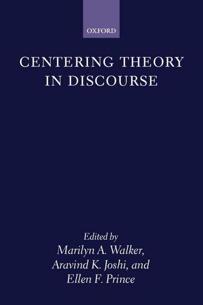 Centering Theory in Discourse