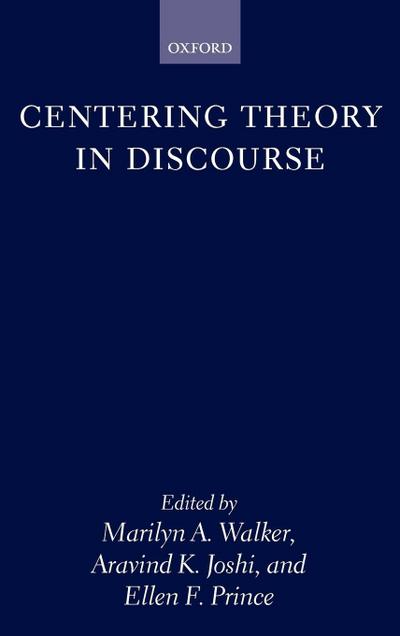 Centering Theory in Discourse