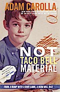 Not Taco Bell Material