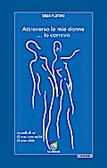 Attraverso le mie donne... io correvo