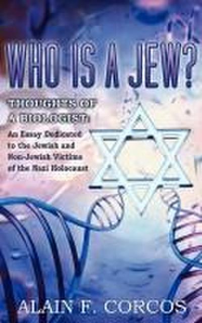 Who is a Jew? Thoughts of a Biologist