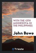 With the 13th Minnesota in the Philippines