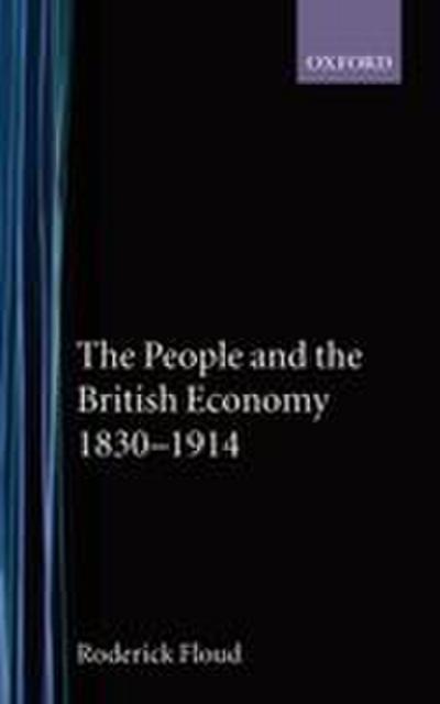The People and the British Economy, 1830-1914