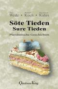Söte Tieden - Sure Tieden