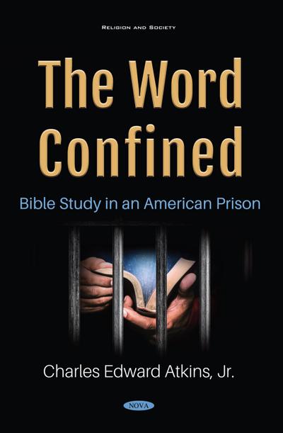Word Confined: Bible Study in an American Prison