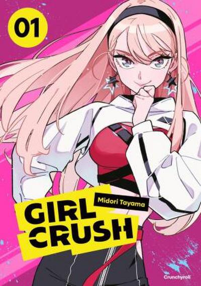 Girl Crush - Band 1