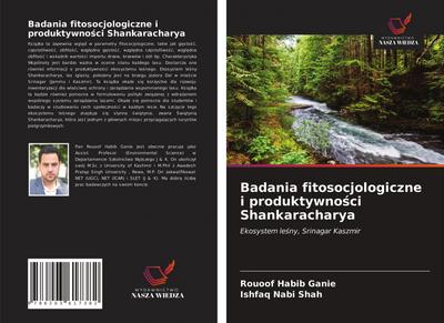 Badania fitosocjologiczne i produktywno¿ci Shankaracharya