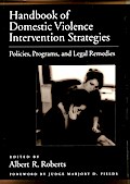 Handbook of Domestic Violence Intervention Strategies