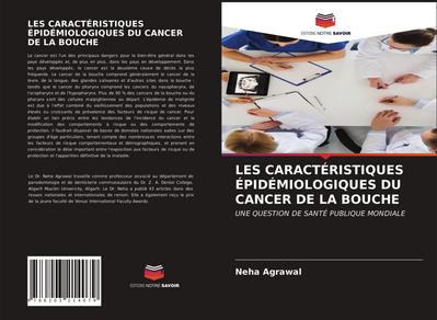 LES CARACTÉRISTIQUES ÉPIDÉMIOLOGIQUES DU CANCER DE LA BOUCHE