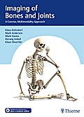 Imaging of Bones and Joints: A Concise, Multimodality Approach