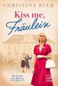Kiss me, Fräulein