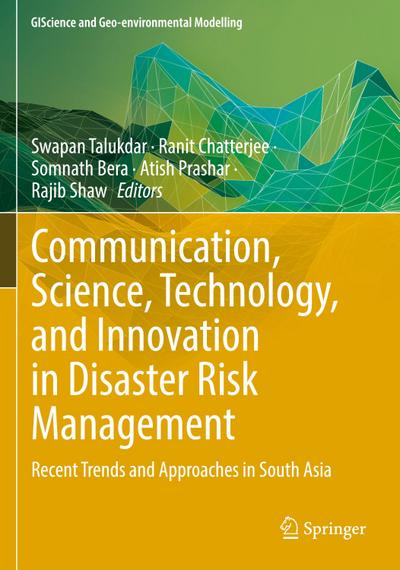 Communication, Science, Technology, and Innovation in Disaster Risk Management