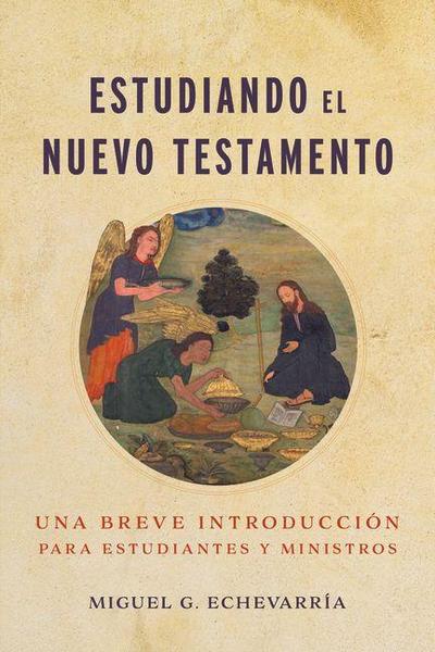 Estudiando El Nuevo Testamento