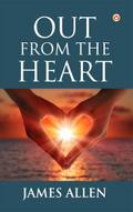 Out from the Heart
