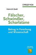Fälscher, Schwindler, Scharlatane
