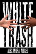 White Trash
