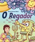 O Regador