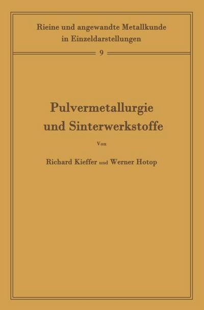 Pulvermetallurgie und Sinterwerkstoffe