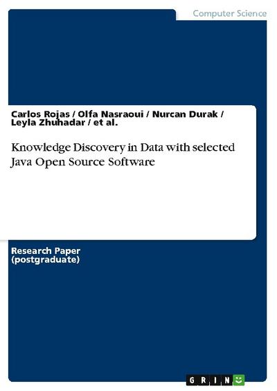 Knowledge Discovery in Data with selected Java Open Source Software