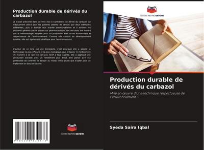 Production durable de dérivés du carbazol