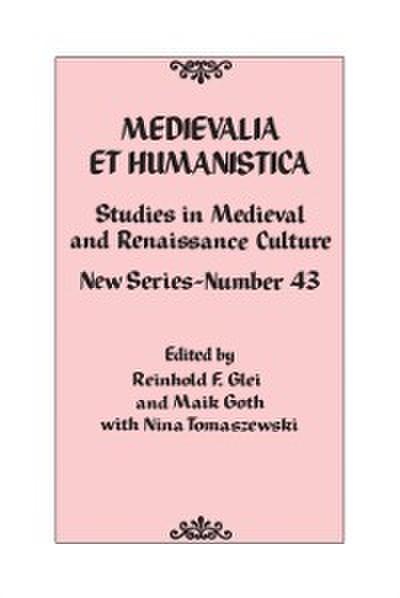 Medievalia et Humanistica, No. 43