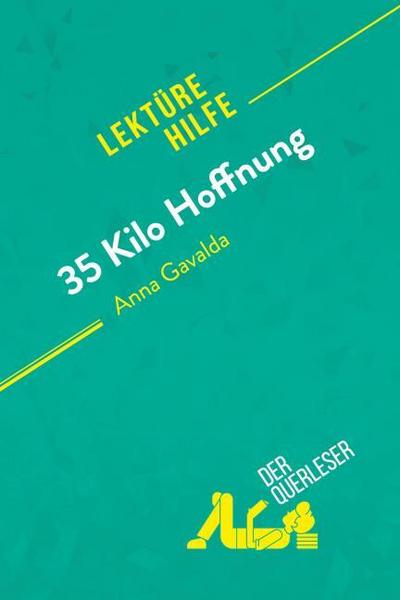 35 Kilo Hoffnung von Anna Gavalda (Lektürehilfe)