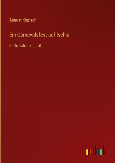 Ein Carnevalsfest auf Ischia