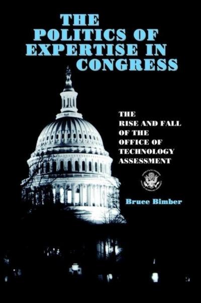 The Politics of Expertise in Congress