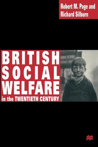 British Social Welfare in the Twentieth Century