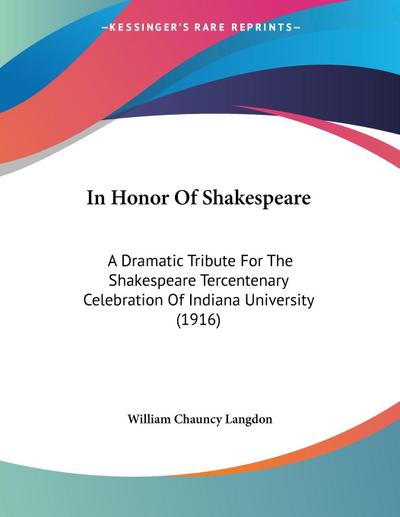 In Honor Of Shakespeare
