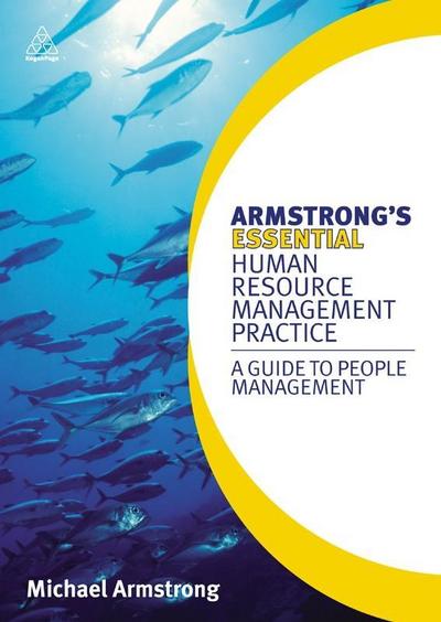 Armstrong’s Essential Human Resource Management Practice