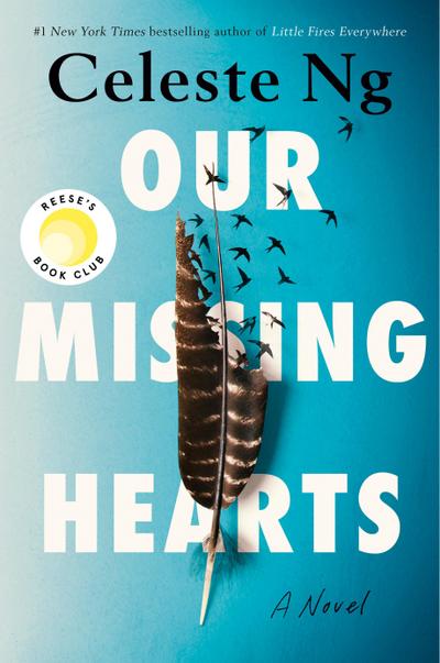 Our Missing Hearts: Reese’s Book Club