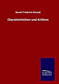 Charakteristiken und Kritiken